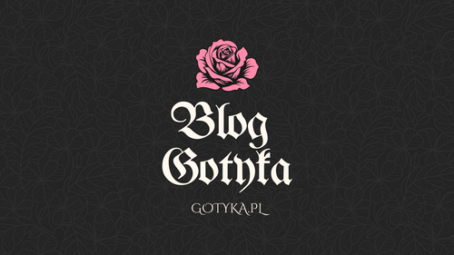 Top 5 rzeczy, które musisz mieć, aby wyglądać najlepiej w stylu gotyckim